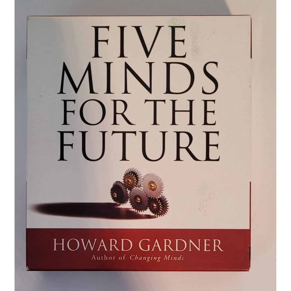 Five Minds for the Future by Howard Gardner (2008, CD,‎ Unabridged, 6-Discs)
